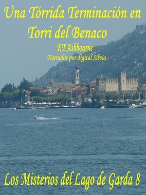 cover image of Una Tórrida Terminación en Torri del Benaco